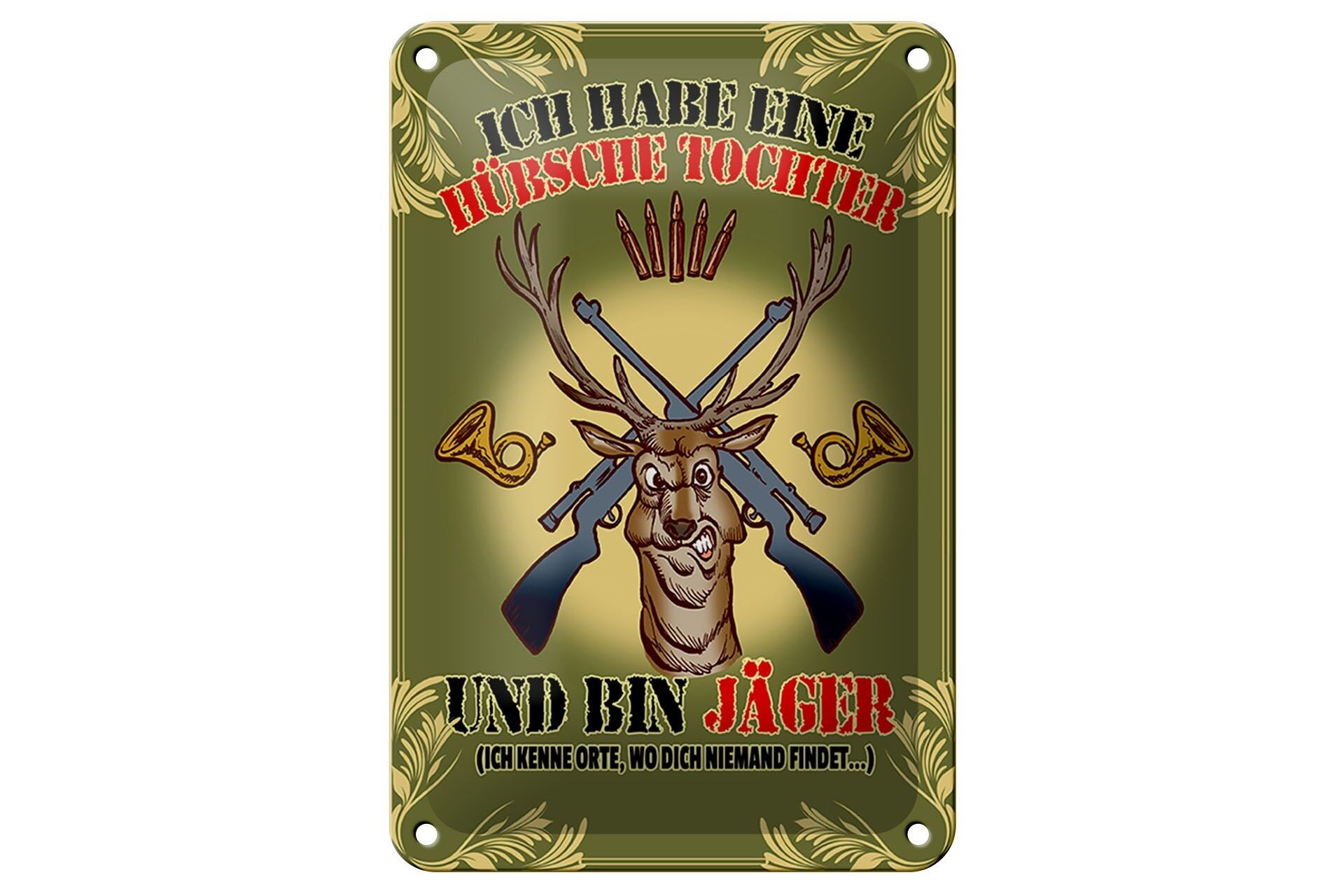 Tin sign saying 12x18cm have pretty daughter am hunter decoration