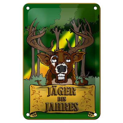 Tin sign hunting 12x18cm hunter of the year deer decoration