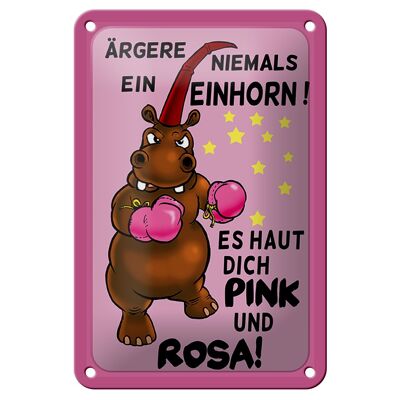 Blechschild Einhorn 12x18cm ärgere niemals haut pink rosa Dekoration