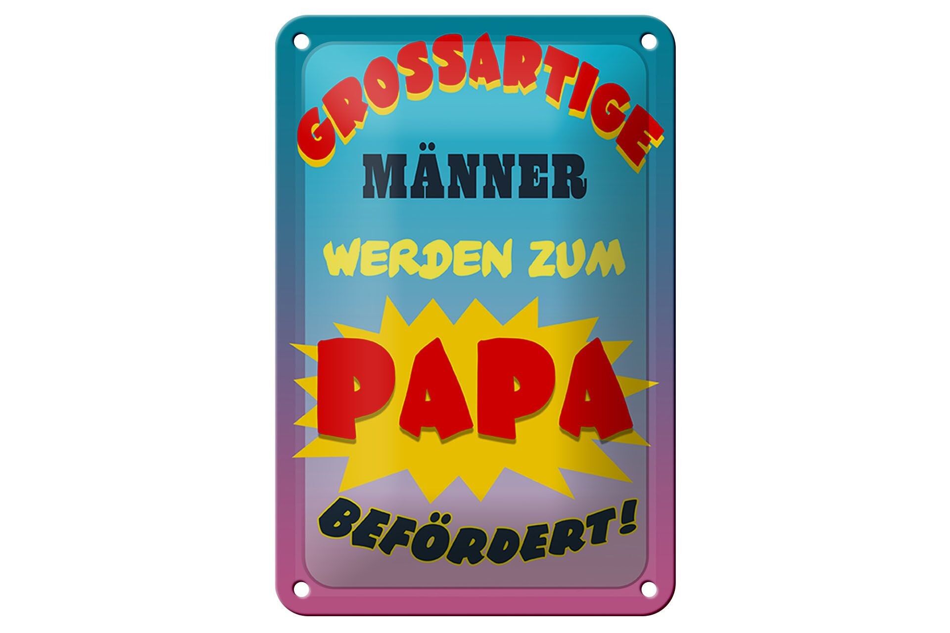 Targa in metallo con scritta "Grandi uomini diventano papà" decorazione 12x18 cm