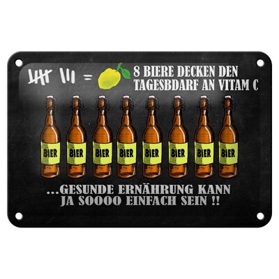 Blechschild Alkohol 18x12cm 8 Biere Tagesbedarf Vitamin C Dekoration