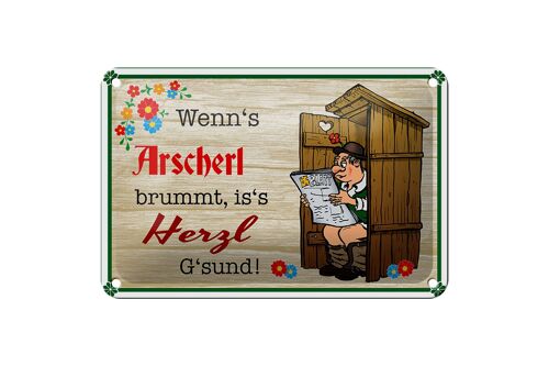 Blechschild Spruch 18x12cm wenn's Arscherl brummt Dekoration