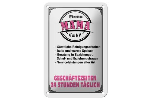 Blechschild Spruch 12x18cm Firma Mama GmbH 24 Stunden Dekoration