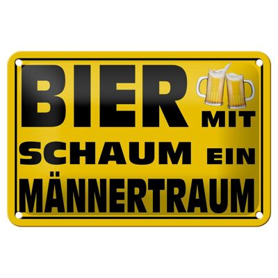 Blechschild Spruch 18x12cm Bier mit Schaum ein Männertraum Dekoration