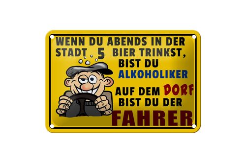 Blechschild Spruch 18x12cm wenn du abends 5 Bier trinkst Dekoration