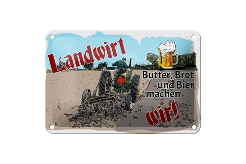 Blechschild Spruch 18x12cm Landwirt Butter Brot Bier wir Dekoration