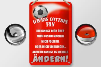 Plaque en étain disant 12x18cm Je suis fan de football de Cottbus, décoration 2