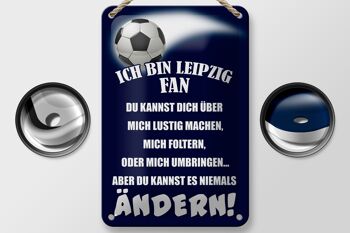Panneau en étain disant 12x18cm, je suis un fan de football de Leipzig, décoration 2