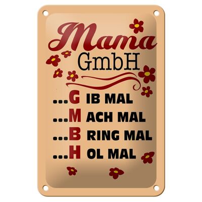 Letrero de chapa que dice 12x18cm Mama GmbH dame tráeme decoración