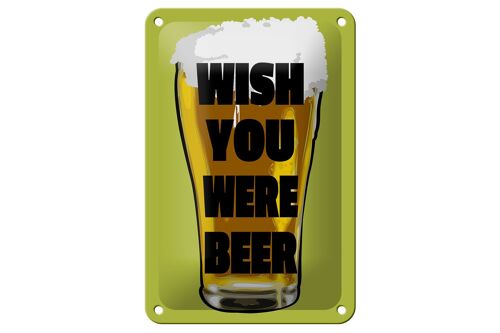 Blechschild Alkohol 12x18cm Wish you were beer Bier Dekoration