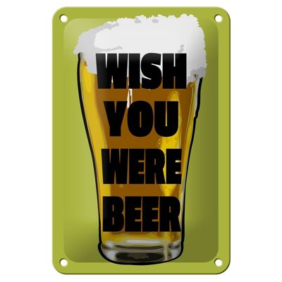Cartel de chapa alcohol 12x18cm Ojalá fueras cerveza decoración de cerveza