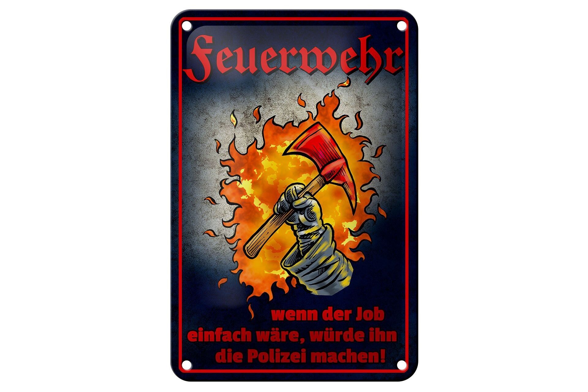 Targa in metallo con scritta "Vigili del fuoco" 12x18 cm "Se il lavoro fosse una decorazione facile".