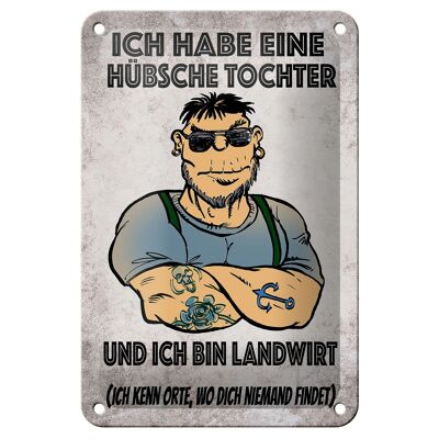 Blechschild Spruch 12x18cm ich habe eine hübsche Tochter Dekoration