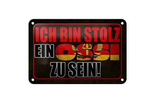 Blechschild Spruch 18x12cm ich bin stolz ein Ossi zu sein Dekoration