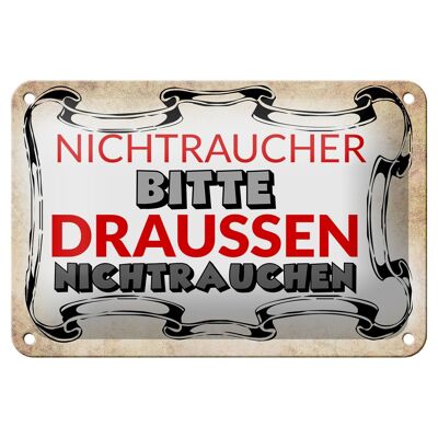 Blechschild Spruch 18x12cm Nichtraucher bitte draußen Dekoration