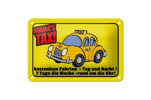 Blechschild Spruch 18x12cm Mamas Taxi kostenlose Fahrten Dekoration