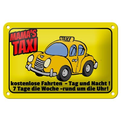 Letrero de chapa que dice 18x12cm Decoración de viajes gratis en taxi de mamá