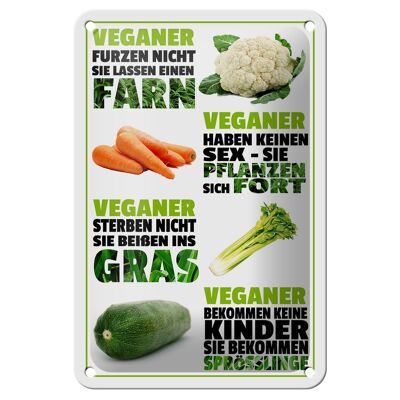 Blechschild Spruch 12x18cm Veganer furzen nicht sterben Dekoration