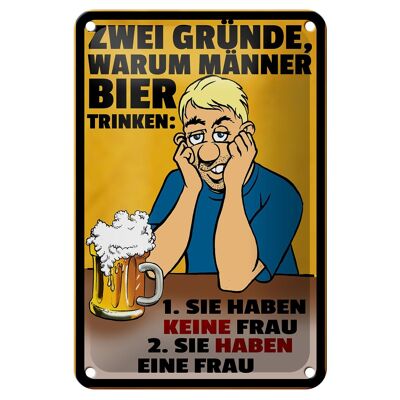 Cartel de chapa con texto "Razones por las que los hombres beben cerveza" 12x18 cm decoración