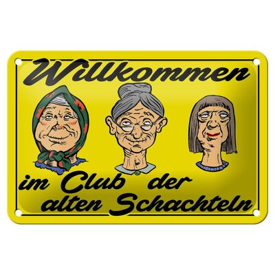 Blechschild Spruch 18x12cm Club der alten Schachteln Oma Dekoration