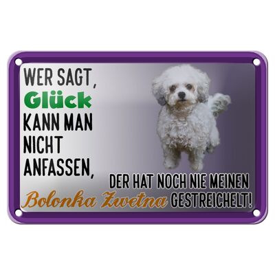 Blechschild Spruch 18x12cm Glück anfassen Bolonka Zwetna Dekoration