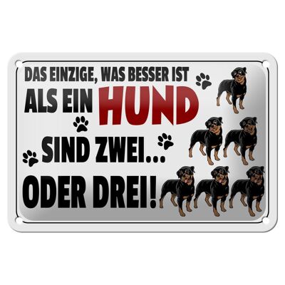 Blechschild Spruch 18x12cm Was besser ist als ein Hund zwei Dekoration