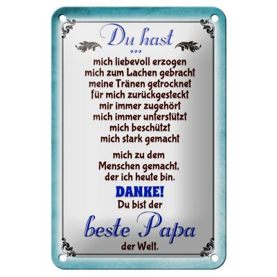 Blechschild Spruch 12x18cm Danke du bis der Beste Papa Dekoration