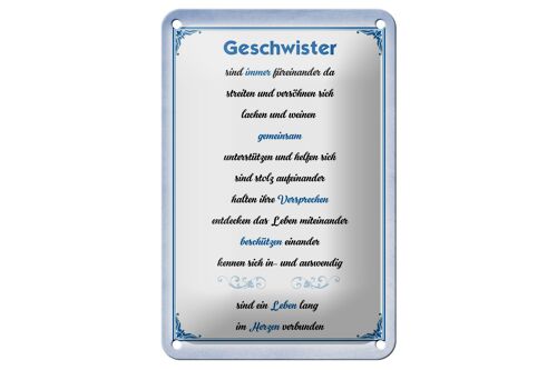 Blechschild Spruch 12x18cm Geschwister immer füreinander da Dekoration