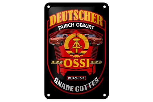 Blechschild Spruch 12x18cm Deutscher durch Geburt Ossi Dekoration