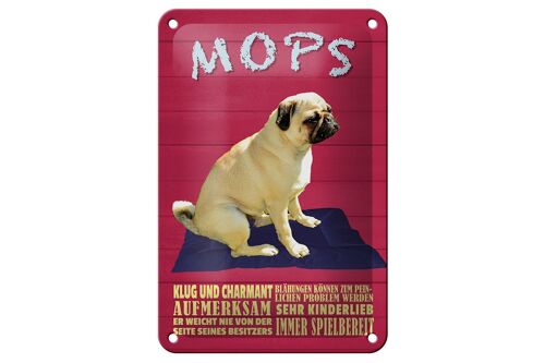 Blechschild Spruch 12x18cm Mops Hund klug und charmant Dekoration