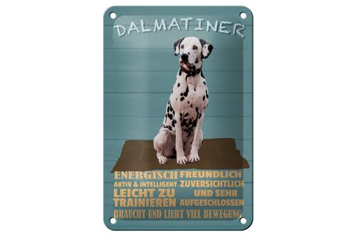 Blechschild Spruch 12x18cm Dalmatiner Hund energisch aktiv Dekoration