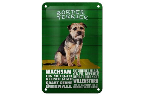 Blechschild Spruch 12x18cm Border Terrier Hund wachsam Dekoration