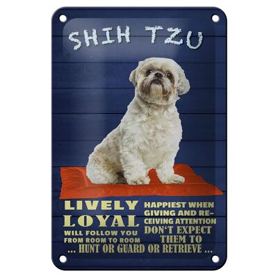 Blechschild Spruch 12x18cm Shih Tzu Hund lively loyal Dekoration