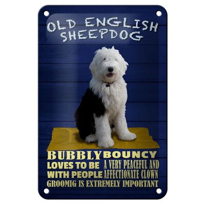 Blechschild Spruch 12x18cm Old English Sheepdog Hund bubbly Dekoration
