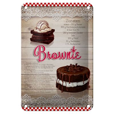 Blechschild Rezept 12x18cm Brownie Zutaten 250g Butter Dekoration