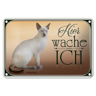 Blechschild Katze 18x12cm Balinesenkatze hier wache ich Dekoration