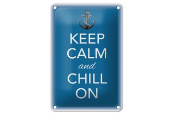 Panneau en étain disant 12x18cm Keep Calm and chill sur la décoration 1