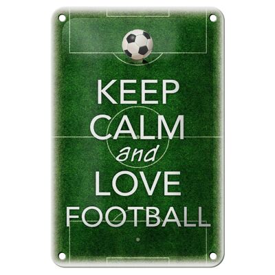 Blechschild Spruch 12x18cm Keep Calm and love Football Dekoration