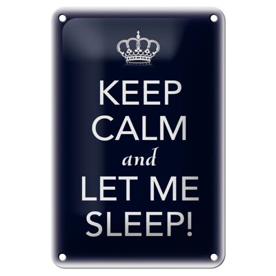 Tin sign saying 12x18cm Keep Calm and let me sleep decoration