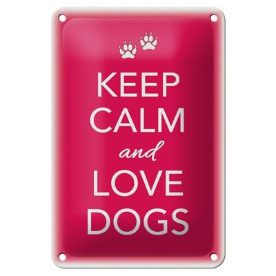 Targa in metallo con scritta Keep Calm and Love Dogs, decorazione per cani 12x18 cm