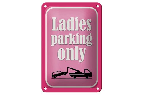 Blechschild Parken 12x18cm Ladies parking only rosa Dekoration