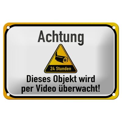 Blechschild Hinweis 18x12cm Achtung Objekt videoüberwacht Dekoration