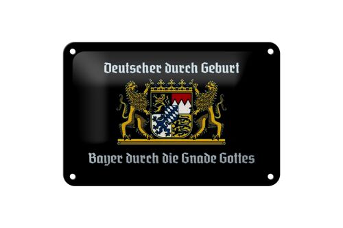 Blechschild Spruch 18x12cm Deutscher durch Geburt Bayer Dekoration