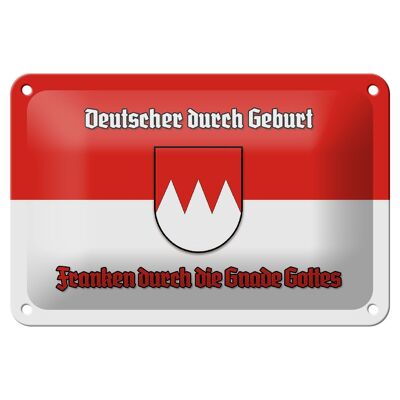 Blechschild Spruch 18x12cm Franken durch die Gnade Gottes Dekoration