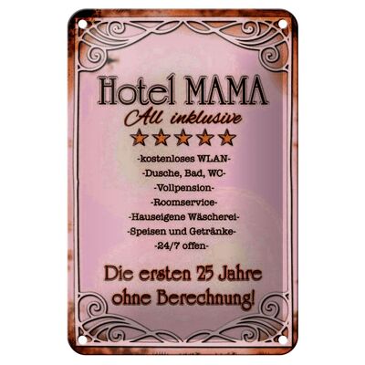 Panneau en étain indiquant 12x18cm Hotel Mama All inclusive, décoration 24h/24 et 7j/7