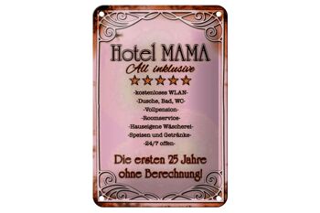 Panneau en étain indiquant 12x18cm Hotel Mama All inclusive, décoration 24h/24 et 7j/7 1