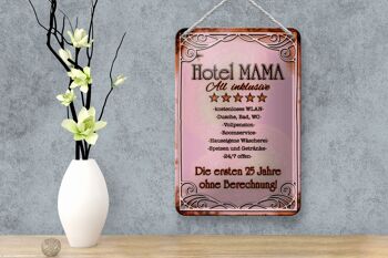 Panneau en étain indiquant 12x18cm Hotel Mama All inclusive, décoration 24h/24 et 7j/7 4