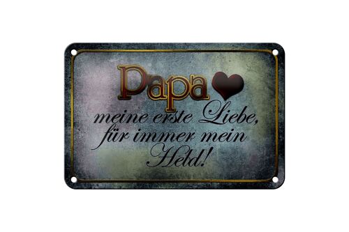 Blechschild Spruch 18x12cm Papa mein Held meine Liebe Dekoration