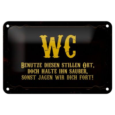 Blechschild Spruch 18x12cm WC benutze diesen stillen Ort Dekoration