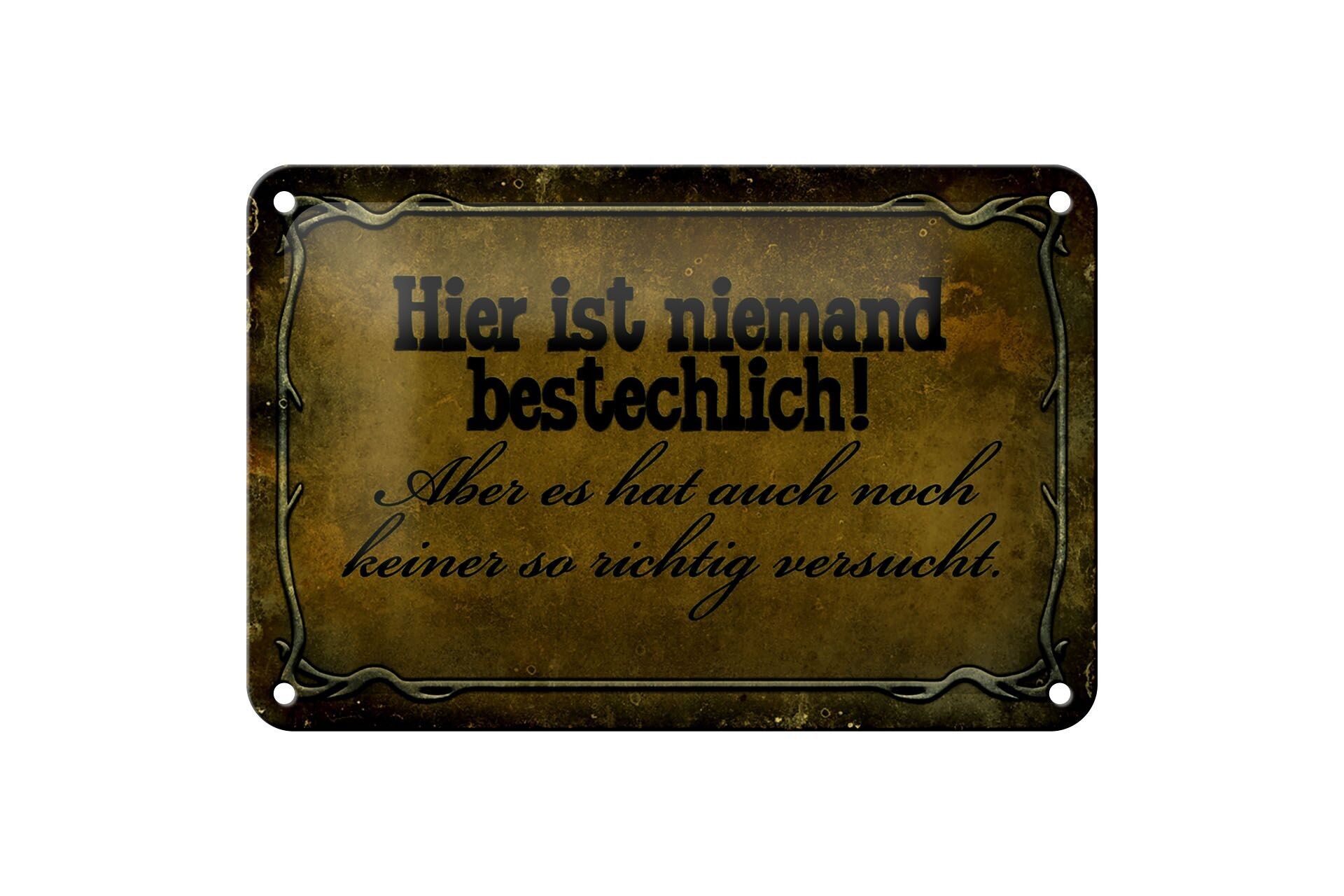 Targa in metallo con scritta 18x12 cm qui nessuno può essere corrotto, decorazione